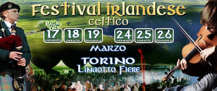 cosa fare a torino nel weekend (17-19 marzo 2017): festival irlandese