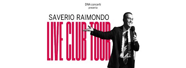 Saverio Raimondo - live club tour