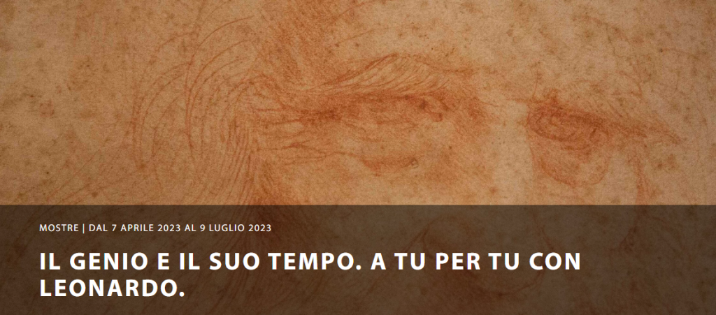 mostre a Torino 2023: "Il Genio e il suo tempo. A tu per tu con Leonardo." in Biblioteca Reale