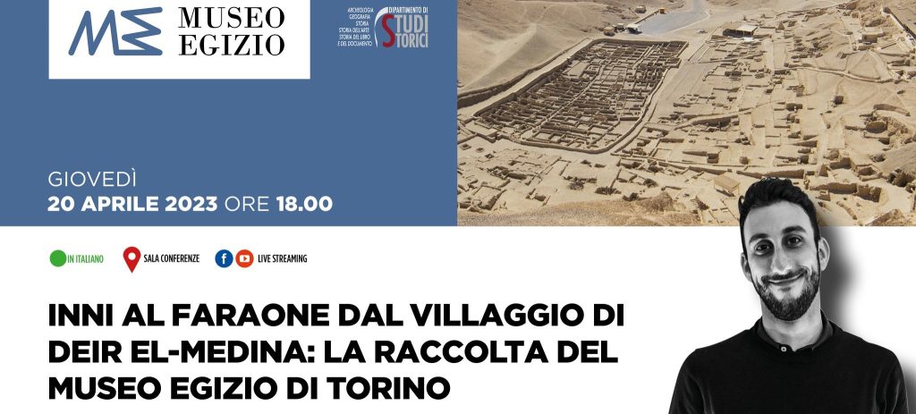 Conferenza "Inni al faraone dal villaggio di Deir el-Medina: la raccolta del Museo Egizio di Torino"