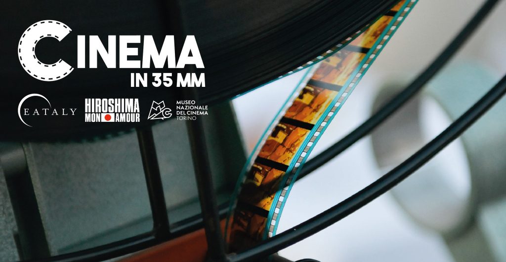 Cinema in 35mm da Eataly