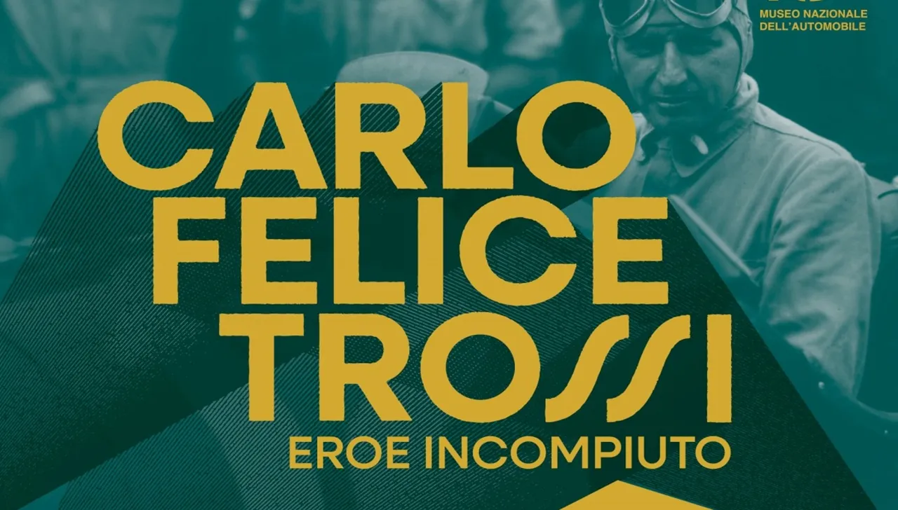 Locandina ufficiale della mostra “Carlo Felice Trossi. Eroe incompiuto” al Museo Nazionale dell’Automobile di Torino, con foto d’epoca del pilota e grafica verde e gialla